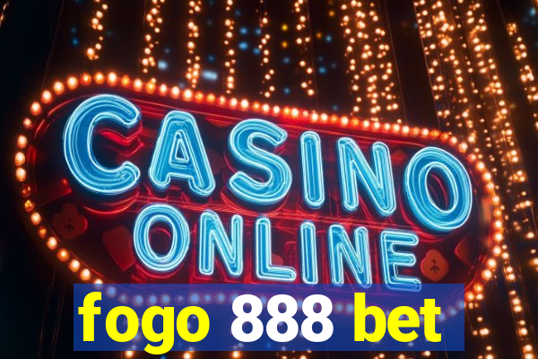 fogo 888 bet